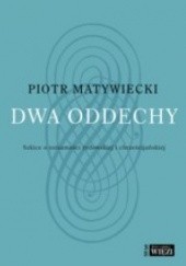 Okładka książki Dwa oddechy Piotr Matywiecki