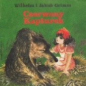 Okładka książki Czerwony Kapturek Jacob Grimm, Wilhelm Grimm