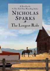 Okładka książki The Longest Ride Nicholas Sparks