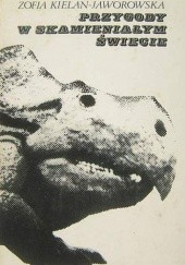 Okładka książki Przygody w skamieniałym świecie Zofia Kielan-Jaworowska