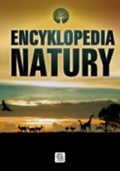 Okładka książki Encyklopedia natury praca zbiorowa