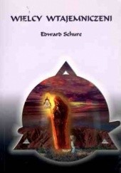 Okładka książki Wielcy wtajemniczeni Edward Schure