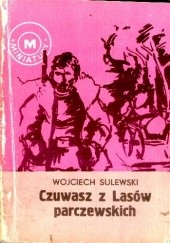 Okładka książki Czuwasz z lasów parczewskich Wojciech Sulewski