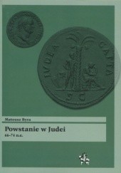 Okładka książki Powstanie w Judei 66-74 n.e. Mateusz Byra