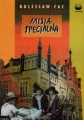 Okładka książki Misja specjalna Bolesław Fac