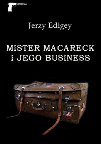Mister MacAreck i jego business