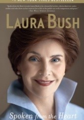 Okładka książki Spoken from the Heart Laura Bush