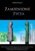 Okładka książki Zamienione życia Rafaello Morgan