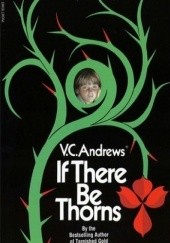 Okładka książki If there be thorns Virginia Cleo Andrews