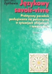 Okładka książki Językowy savoir-vivre Tadeusz Zgółka