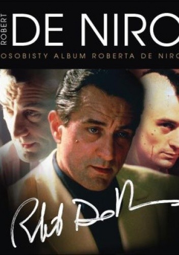 Robert De Niro. Osobisty album Roberta De Niro