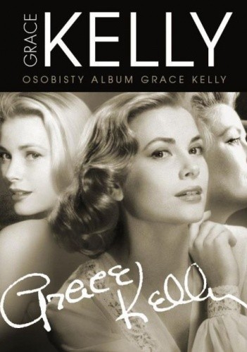 Grace Kelly. Osobisty album Grace Kelly