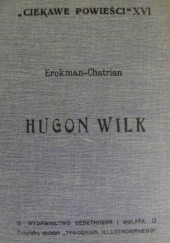 Okładka książki Hugon Wilk Erckmann-Chatrian