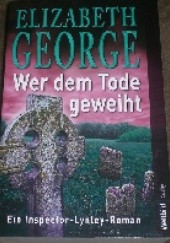Okładka książki Wer dem Tode geweiht Elizabeth George