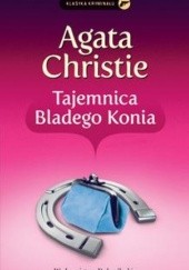 Okładka książki Tajemnica  Bladego Konia Agatha Christie