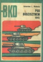 Pod Budziszynem 1945