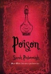 Okładka książki Poison Sarah Pinborough