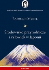 Okładka książki Środowisko przyrodnicze i człowiek w Japonii