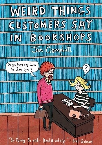 Weird things customers say in bookshops
