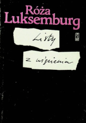 Okładka książki Listy z więzienia Róża Luksemburg