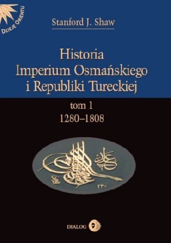 Historia Imperium Osmańskiego i Republiki Tureckiej