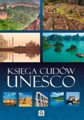 Okładka książki Księga cudów UNESCO praca zbiorowa