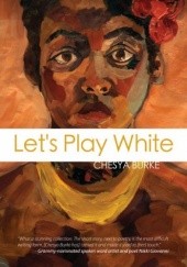 Okładka książki Let's Play White Chesya Burke
