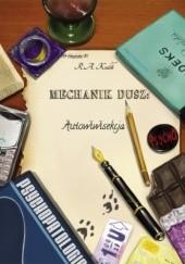 Okładka książki Mechanik dusz: Autowiwisekcja Roksana Kulik