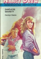 Okładka książki Zabójcze sekrety Carolyn Keene