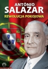 Okładka książki Rewolucja pokojowa António Salazar