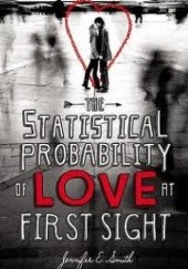 Okładka książki The Statistical Probability of Love at First Sight Jennifer E. Smith