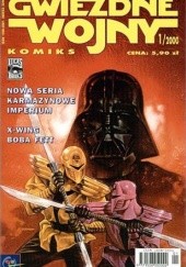 Okładka książki Gwiezdne Wojny Komiks 1/2000 Darko Macan, Mike Richardson, Michael A. Stackpole, Randy Stradley, John Wagner
