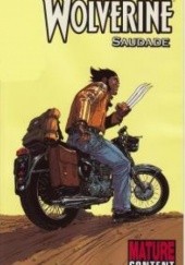 Okładka książki Wolverine: Saudade Philippe Buchet, Jean David Morvan
