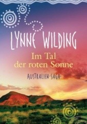 Okładka książki Im Tal der roten Sonne Lynne Wilding