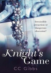 Okładka książki Knights Game C.C. Gibbs