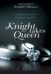 Okładka książki Knight Takes Queen C.C. Gibbs