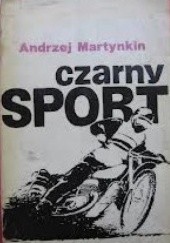 Okładka książki Czarny sport Andrzej Martynkin