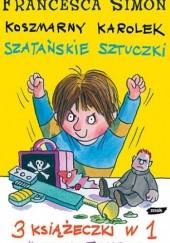 Okładka książki Koszmarny Karolek. Szatańskie sztuczki Francesca Simon