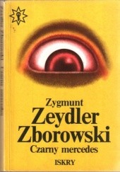 Okładka książki Czarny mercedes Zygmunt Zeydler-Zborowski