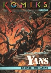 Okładka książki Yans - 2 - Więzień wieczności (Komiks-Fantastyka 3-4/1988) André-Paul Duchâteau, Grzegorz Rosiński