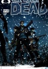 Okładka książki The Walking Dead #005 Robert Kirkman, Tony Moore