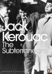 Okładka książki The Subterraneans and Pic Jack Kerouac