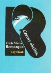 Okładka książki Czarny obelisk Erich Maria Remarque