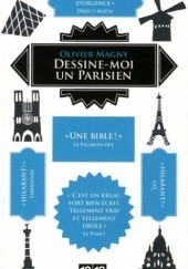 Okładka książki Dessine-moi un Parisien Olivier Magny