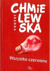 Okładka książki Wszystko czerwone Joanna Chmielewska