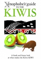 Okładka książki The Xenophobe's Guide to the Kiwis Christine Cole Catley, Simon Nicholson