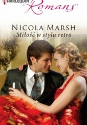 Okładka książki Miłość w stylu retro Nicola Marsh