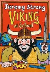 Okładka książki Viking At School Jeremy Strong