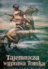 Tajemnicza wyprawa Tomka