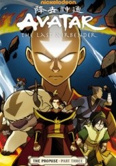 Okładka książki Avatar: The Last Airbender—The Promise Part 3 Gene Luen Yang